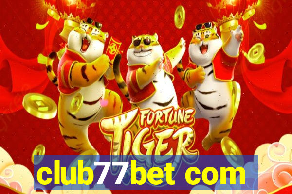 club77bet com